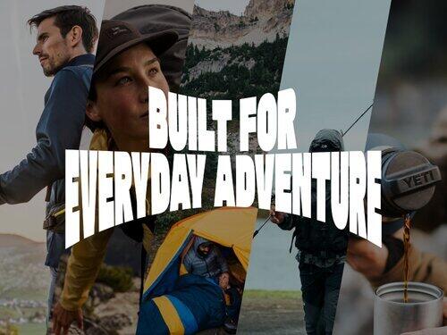 Built For Everyday Adventure